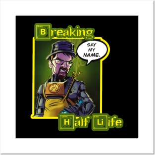 Breaking Half Life Posters and Art